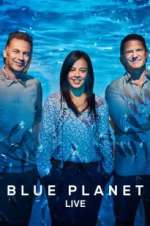 Watch Blue Planet Live Putlocker