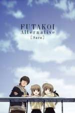 Watch Futakoi Alternative Putlocker