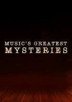 Watch Music's Greatest Mysteries Putlocker