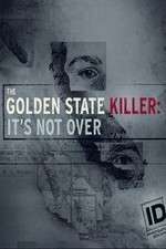 Watch The Golden State Killer: It's Not Over Putlocker