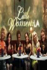 Watch Little Women LA Putlocker