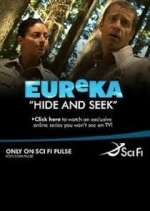 Watch Eureka: Hide and Seek Putlocker
