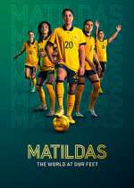 Watch Matildas: The World at Our Feet Putlocker