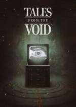 Watch Tales From The Void Putlocker