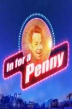 Watch In For A Penny Putlocker