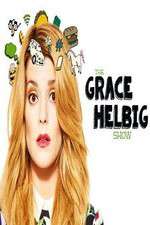 Watch The Grace Helbig Show Putlocker