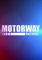 Watch Motorway Patrol Putlocker