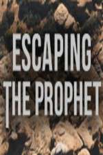 Watch Escaping The Prophet Putlocker