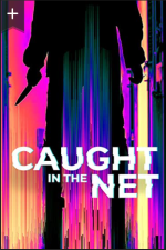 Watch Caught in the Net Putlocker
