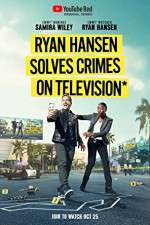 Watch Ryan Hansen Solves Crimes on Television Putlocker