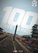 Watch 100 Days to Indy Putlocker