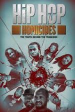 Watch Hip Hop Homicides Putlocker