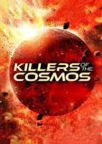 Watch Killers of the Cosmos Putlocker