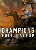 Watch Champions: Full Gallop Putlocker