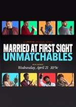Watch Married at First Sight: Unmatchables Putlocker