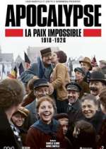 Watch Apocalypse: La paix impossible (1918-1926) Putlocker