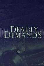 Watch Deadly Demands ( ) Putlocker