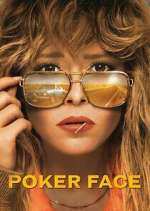 Watch Poker Face Putlocker