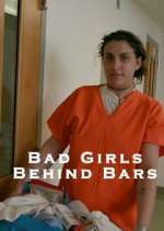 Watch Bad Girls Behind Bars Putlocker