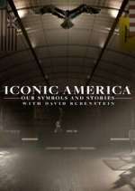 Watch Iconic America: Our Symbols and Stories with David Rubenstein Putlocker