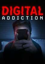 Watch Digital Addiction Putlocker