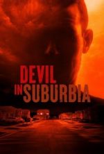 Watch Devil in Suburbia Putlocker