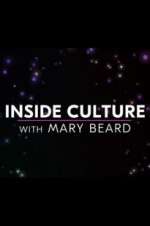 Watch Inside Culture with Mary Beard Putlocker