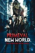 Watch Primeval New World Putlocker