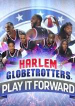 Watch Harlem Globetrotters: Play It Forward Putlocker