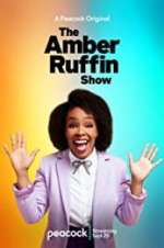 Watch The Amber Ruffin Show Putlocker
