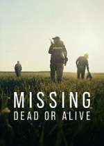 Watch Missing: Dead or Alive? Putlocker