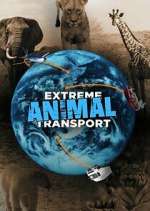 Watch Extreme Animal Transport Putlocker