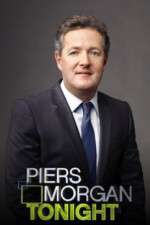 Watch Piers Morgan Tonight Putlocker