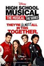 Watch High School Musical: The Musical - The Series Putlocker