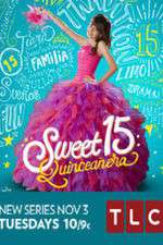 Watch Sweet 15: Quinceanera Putlocker
