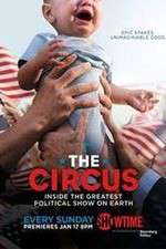 the circus: inside the greatest political show on earth tv poster