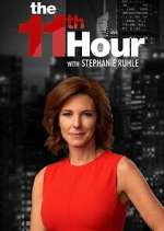 The 11th Hour with Stephanie Ruhle putlocker