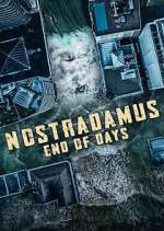 Watch Nostradamus: End of Days Putlocker