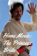 Watch Home Movie: The Princess Bride Putlocker