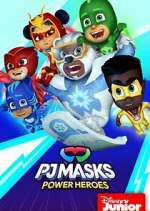 Watch PJ Masks Power Heroes Putlocker
