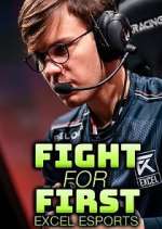 fight for first: excel esports tv poster