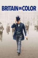 Watch Britain in Color Putlocker