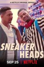 Watch Sneakerheads Putlocker