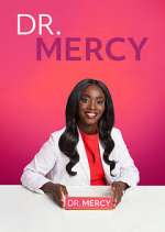 Watch Dr. Mercy Putlocker