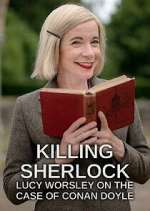 killing sherlock: lucy worsley on the case of conan doyle tv poster