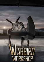 Watch Warbird Workshop Putlocker