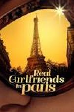 Watch Real Girlfriends in Paris Putlocker