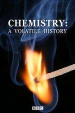 Watch Chemistry A Volatile History Putlocker