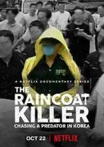 Watch The Raincoat Killer: Chasing a Predator in Korea Putlocker