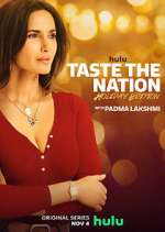 Watch Taste the Nation with Padma Lakshmi Putlocker